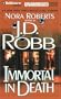Immortal in Death (In Death #3)