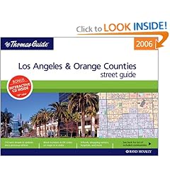 Thomas Guide 2006 Los Angeles & Orange Counties: Street Guide (Los Angeles and Orange Counties Street Guide)