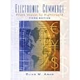 Electronic Commerce: From Vision to Fulfillment (3rd Edition)
