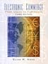 Electronic Commerce: From Vision to Fulfillment (3rd Edition)