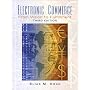 Electronic Commerce: From Vision to Fulfillment (3rd Edition)