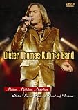 Dieter Thomas Kuhn & Band - Meilen, M�dchen, Melodien - Dieter Thomas Kuhn
