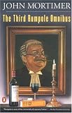  : The Third Rumpole Omnibus
