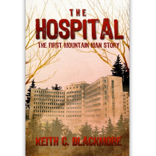 the hospital the free short story the first mountain man story