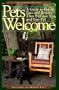 Pets Welcome : A Guide to Hotels, Inns and Resorts That Welcome You and Your Pet: California Edition