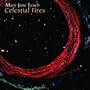 Celestial Fires
