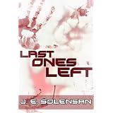 Last Ones Leftdi J. E. Solensan
