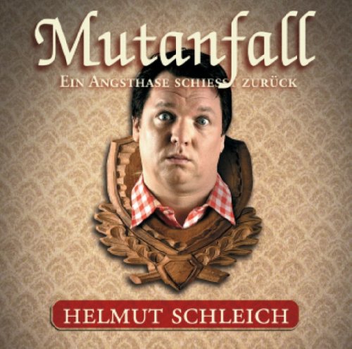 Mutanfall, Ein Angsthase schie�t zur�ck, Audio-CD