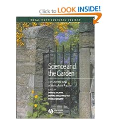 Science and the Garden: The Scientific Basis of Horticultural Practice