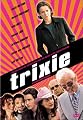 Trixie