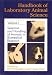 Handbook of Laboratory Animal Science: Selection and Handling of Animals in Biomedical Research