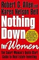 Nothing Down for Women: The Smart Woman's Quick-Start Guide to Real Estate Investing
