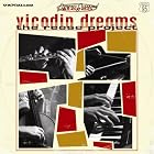 Vicodin Dreams by Reese Project