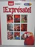 !Expresate! Holt Spanish 1: Texas Student Edition