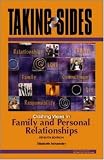Taking Sides: Clashing Views in Family and Personal Relationships (Taking Sides)