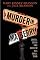 Murder in Mayberry: Greed, Death, and Mayhem in a Small Town