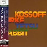 Kosoff/Kirke/Tetsu/Rabbit (Shm-CD)