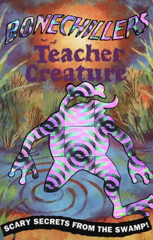 Cover image : Teacher Creature (Bone Chillers)