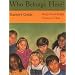 Who Belongs Here? (Teachers Guide)