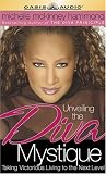 Unveiling the Diva Mystique: Taking Victorious Living to the Next Level