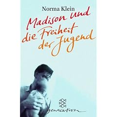 Madison und die Freiheit der Jugend