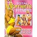 Total Women's Fitness: Releasing the Inner You (Oxygen: Robert Kennedy's Women's Fitness)