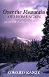Over the Mountain and Home Again: Journeys of an Adirondack Naturalist