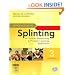 Introduction to Splinting: A Clinical Reasoning and Problem-Solving Approach