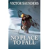 no place to fall superalpinism in the high himalaya