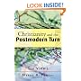 Christianity and the Postmodern Turn: Six Views