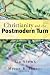 Christianity and the Postmodern Turn: Six Views