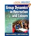 Group Dynamics in Recreation and Leisure