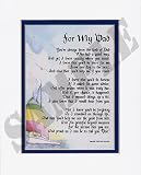 For My Dad Touching 8x10 Poem, Double-matted in White/Navy And Enhanced With Watercolor Graphics.