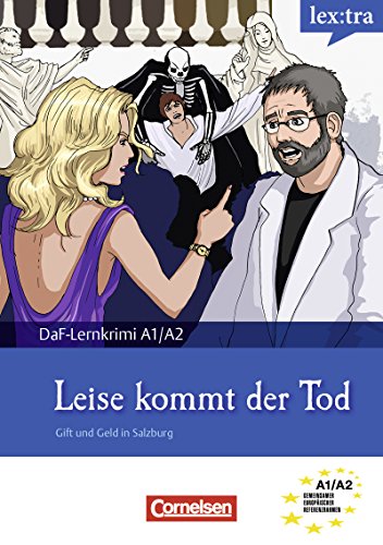 A1-A2 - Leise kommt der Tod: Gift und Geld in Salzburg. Krimi-Lektüre als E-Book (lex:tra) (German Edition)