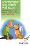 Accompagner son animal vieillissant :...