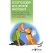 Accompagner son animal vieillissant : Vivre son grand �ge et surmonter son deuil
