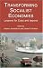 Book Transforming Socialist Economies: Lessons for Cuba and Beyond