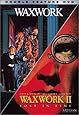 Waxwork / Waxwork II: Lost in Time (Double Feature)