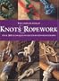 The Complete Book of Knots and Ropework
