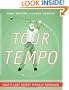 Tour Tempo: Golf's Last Secret Finally Revealed (Book & CD-ROM)