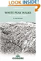 White Peak Walks: Southern Dales