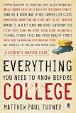 Everything You Need to Know Before College: A Student's Survival Guide