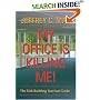 My Office Is Killing Me!: The Sick Building Survival Guide