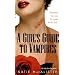A Girl's Guide to Vampires