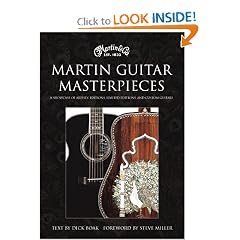 Martin Guitar Masterpieces: A Showcase of Artists' Editions, Limited Editions, and Custom Guitars