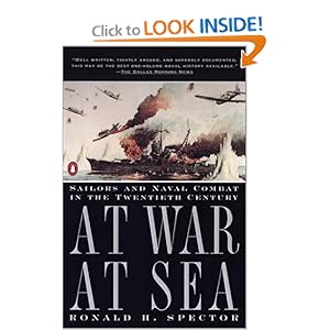 At War at Sea  Sailors and Naval Combat in the Twentieth Century
