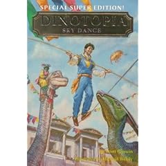 Dinotopia #10: Sky Dance: Super Ed (Dinotopia (Paperback Bullseye Books))
