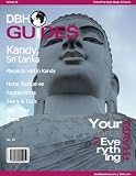 Kandy, Sri Lanka City Travel Guide 2012: Attractions, Restaurants, and More... (DBH City Guides)