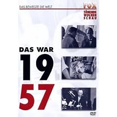 Fox tönende Wochenschau - Das war 1957
