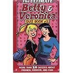 Ultimate Betty & Veronica Quiz Book, The - Book #2 (Betty & Veronica) book cover